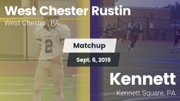 Matchup: West Chester Rustin  vs. Kennett  2019