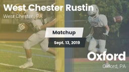 Matchup: West Chester Rustin  vs. Oxford  2019