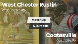 Matchup: West Chester Rustin  vs. Coatesville  2019