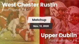 Matchup: West Chester Rustin  vs. Upper Dublin  2020
