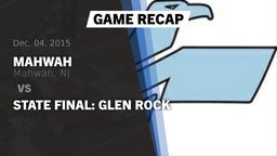 Recap: Mahwah  vs. STATE FINAL: GLEN ROCK 2015