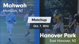 Matchup: Mahwah  vs. Hanover Park  2016