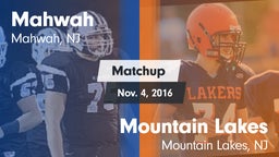 Matchup: Mahwah  vs. Mountain Lakes  2016