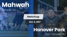 Matchup: Mahwah  vs. Hanover Park  2017