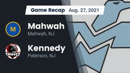 Recap: Mahwah  vs. Kennedy  2021
