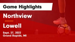 Northview  vs Lowell  Game Highlights - Sept. 27, 2022