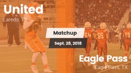 Matchup: United  vs. Eagle Pass  2018