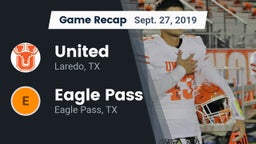 Recap: United  vs. Eagle Pass  2019