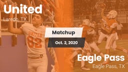 Matchup: United  vs. Eagle Pass  2020