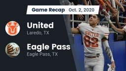 Recap: United  vs. Eagle Pass  2020