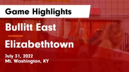 Bullitt East  vs Elizabethtown  Game Highlights - July 31, 2022