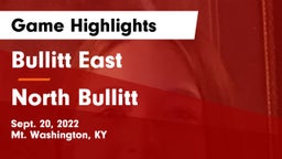 Bullitt East  vs North Bullitt  Game Highlights - Sept. 20, 2022