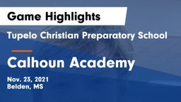 Tupelo Christian Preparatory School vs Calhoun Academy Game Highlights - Nov. 23, 2021