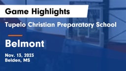 Tupelo Christian Preparatory School vs Belmont  Game Highlights - Nov. 13, 2023