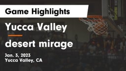 Yucca Valley  vs desert mirage  Game Highlights - Jan. 3, 2023