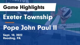 Exeter Township  vs Pope John Paul II Game Highlights - Sept. 10, 2022