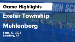Exeter Township  vs Muhlenberg  Game Highlights - Sept. 12, 2023
