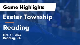 Exeter Township  vs Reading  Game Highlights - Oct. 17, 2023