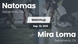 Matchup: Natomas  vs. Mira Loma  2016