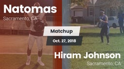 Matchup: Natomas  vs. Hiram Johnson  2018