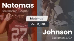 Matchup: Natomas  vs. Johnson  2018