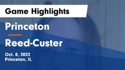 Princeton  vs Reed-Custer  Game Highlights - Oct. 8, 2022