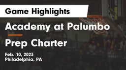 Academy at Palumbo  vs Prep Charter Game Highlights - Feb. 10, 2023