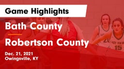 Bath County  vs Robertson County  Game Highlights - Dec. 21, 2021