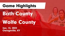 Bath County  vs Wolfe County  Game Highlights - Jan. 13, 2022