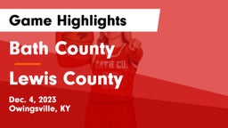 Bath County  vs Lewis County  Game Highlights - Dec. 4, 2023