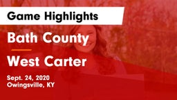 Bath County  vs West Carter  Game Highlights - Sept. 24, 2020
