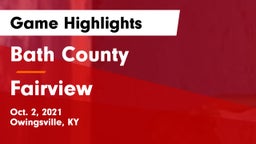 Bath County  vs Fairview  Game Highlights - Oct. 2, 2021