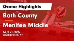 Bath County  vs Menifee Middle  Game Highlights - April 21, 2022