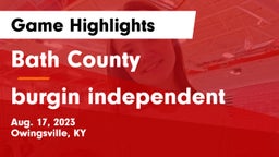 Bath County  vs burgin independent  Game Highlights - Aug. 17, 2023