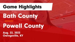 Bath County  vs Powell County  Game Highlights - Aug. 22, 2023