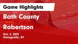 Bath County  vs Robertson  Game Highlights - Oct. 3, 2023