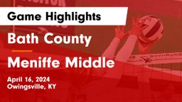 Bath County  vs Meniffe Middle  Game Highlights - April 16, 2024