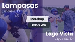 Matchup: Lampasas  vs. Lago Vista  2019