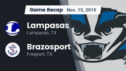 Recap: Lampasas  vs. Brazosport  2019