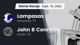Recap: Lampasas  vs. John B Connally  2022