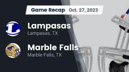 Recap: Lampasas  vs. Marble Falls  2023