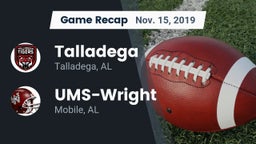 Recap: Talladega  vs. UMS-Wright  2019