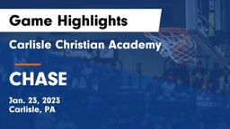 Carlisle Christian Academy  vs CHASE Game Highlights - Jan. 23, 2023