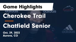 Cherokee Trail  vs Chatfield Senior  Game Highlights - Oct. 29, 2022