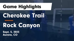 Cherokee Trail  vs Rock Canyon  Game Highlights - Sept. 5, 2023