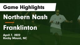 Northern Nash  vs Franklinton  Game Highlights - April 7, 2022