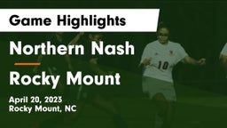 Northern Nash  vs Rocky Mount  Game Highlights - April 20, 2023