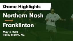 Northern Nash  vs Franklinton Game Highlights - May 4, 2023