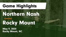 Northern Nash  vs Rocky Mount  Game Highlights - May 9, 2024