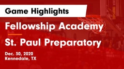 Fellowship Academy vs St. Paul Preparatory Game Highlights - Dec. 30, 2020